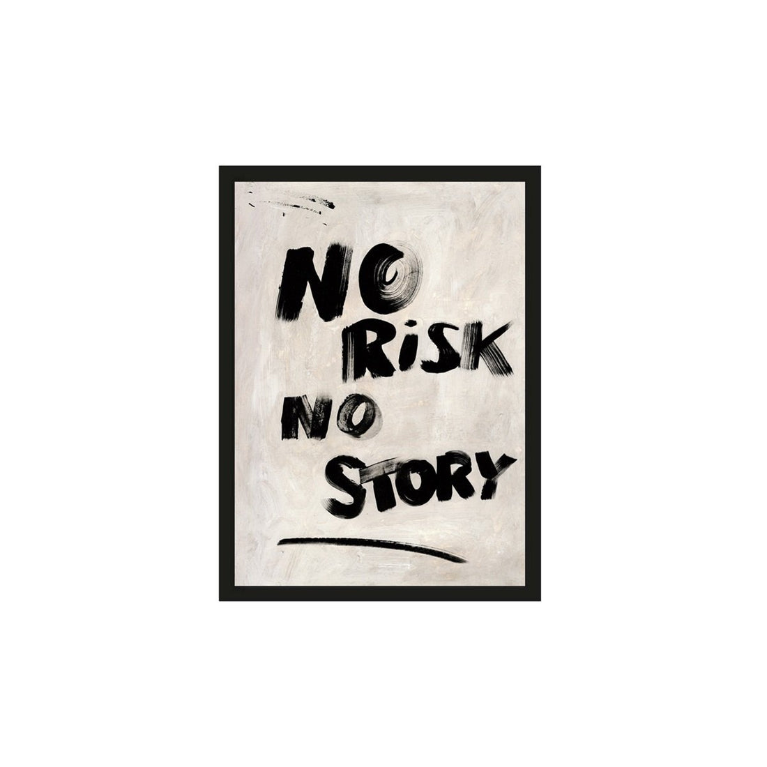 Poster No Risk No Story, inkl. Rahmen